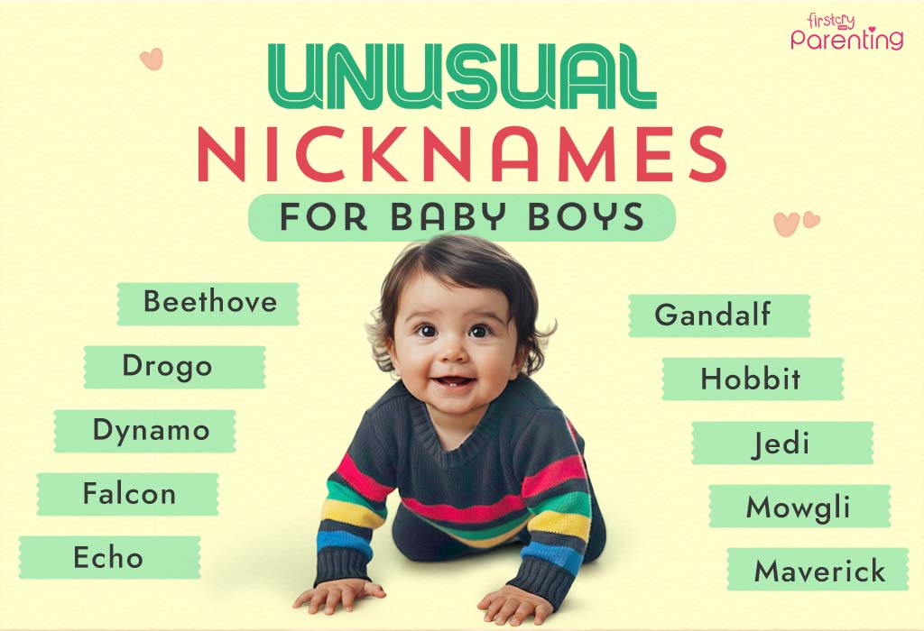 Unusual Nicknames For Baby Boys