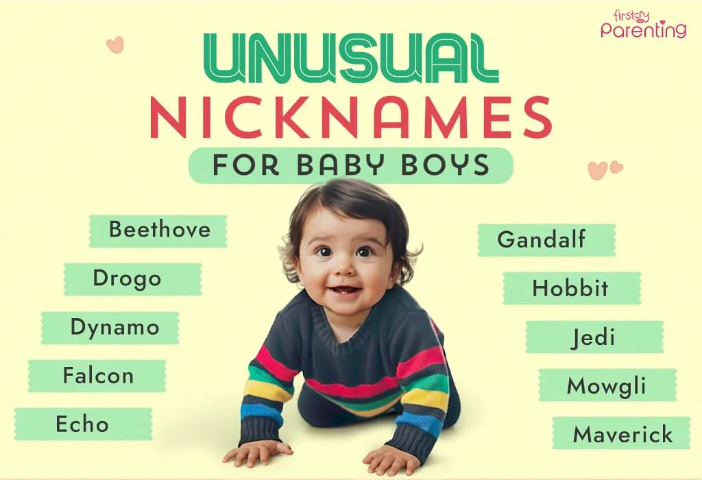 Unusual Nicknames For Baby Boys