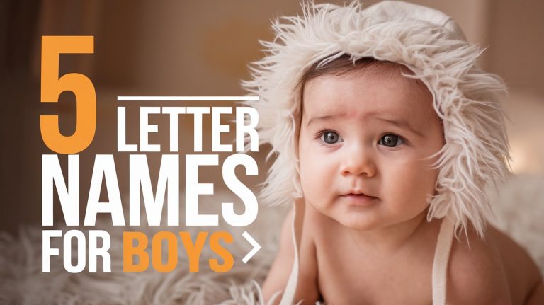 90+ Best 5 Letter Names for Boys