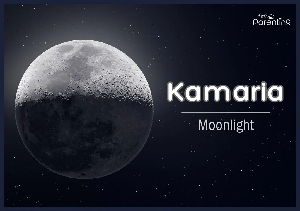 Kamaria - Girl Names That Mean Light