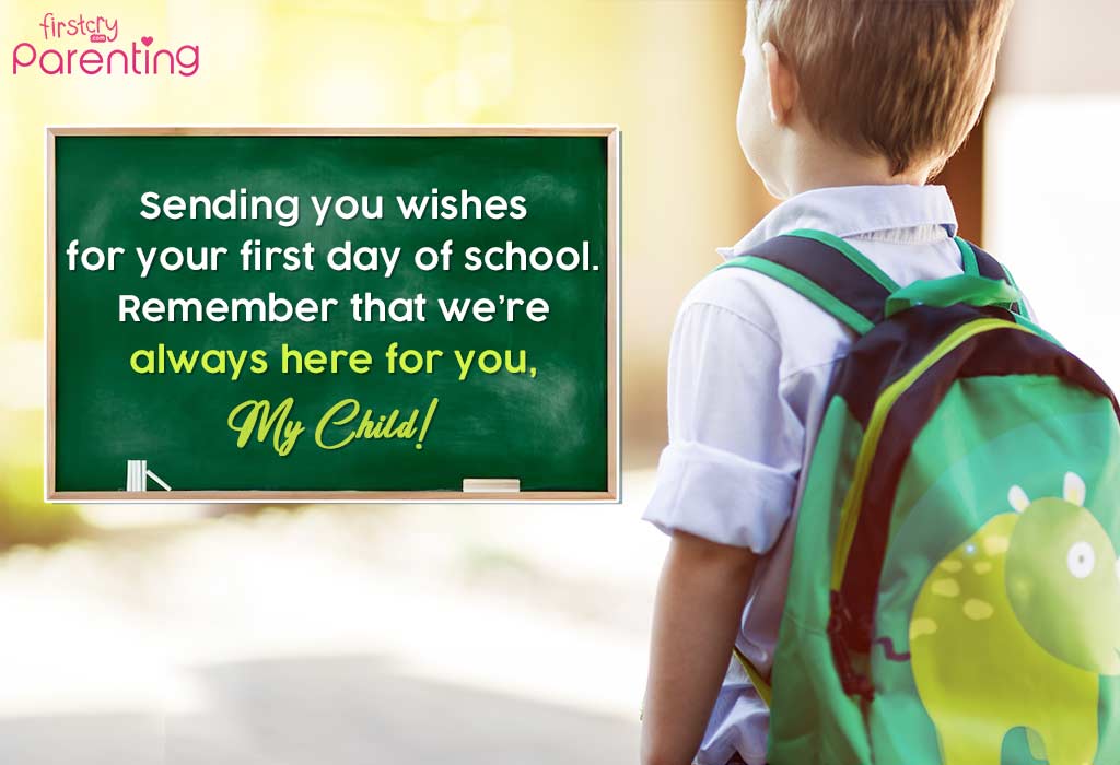 1st Day of School Wishes for Kindergarteners