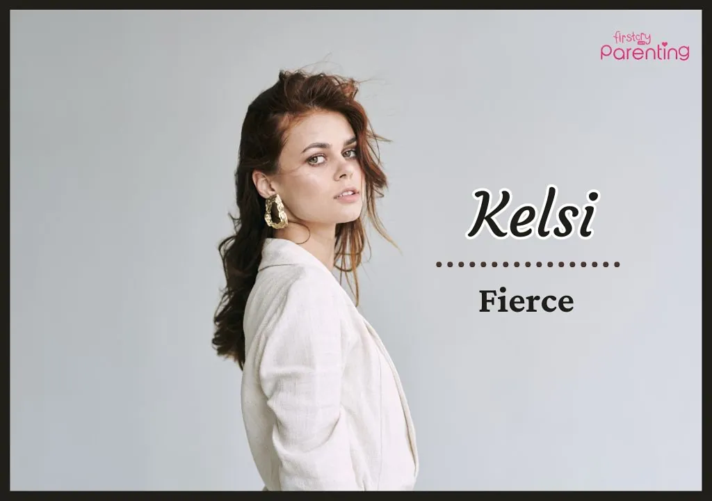 Kelsi - Sassy Girl Names With Meanings