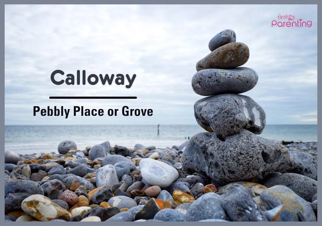 Calloway - Soft Boy Names & Their Meanings