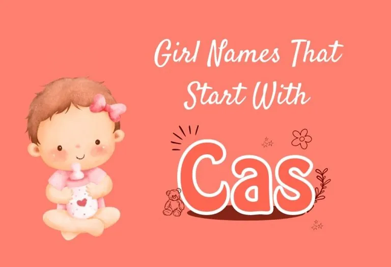100 Girl Names That Start With Cas