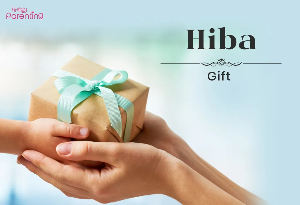 Hiba - Arabic Girl Names with Meanings