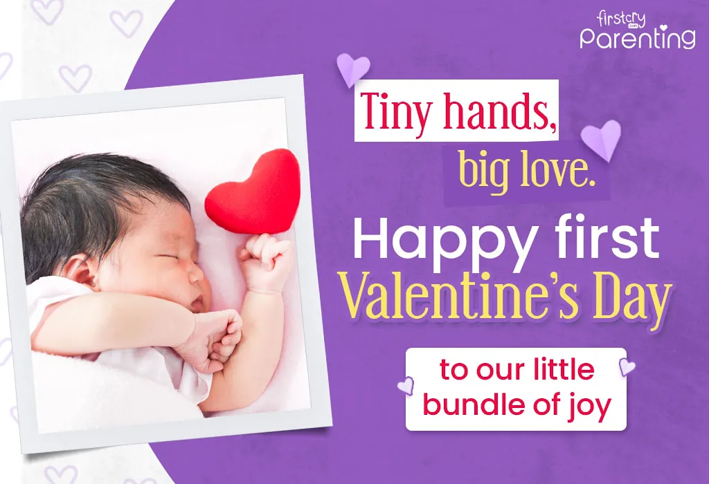 Sweet And Lovely Baby’s First Valentine Day Quotes