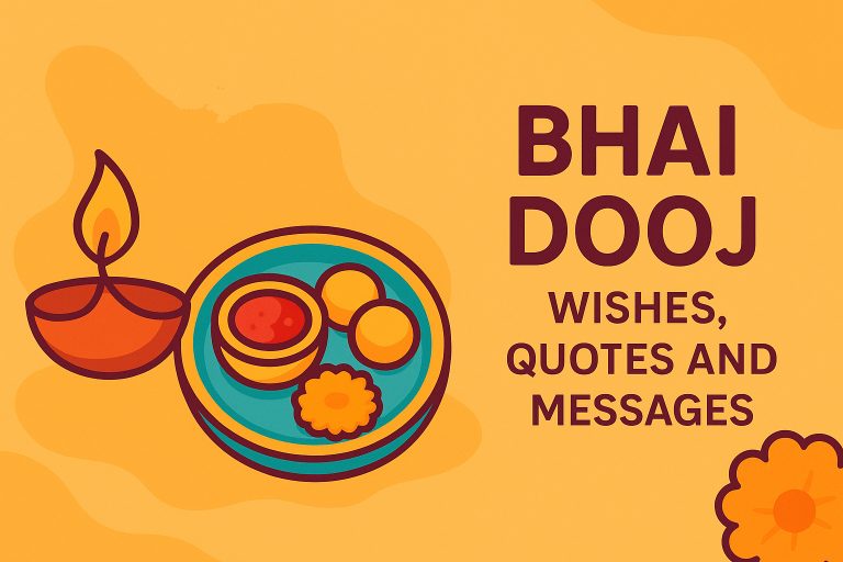 40+ Beautiful Bhai Dooj Wishes, Quotes and Messages
