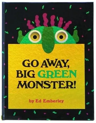 Go Away, Big Green Monster