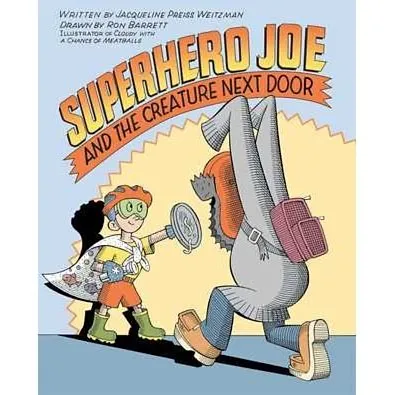 Superhero Joe and the Creature Next Door