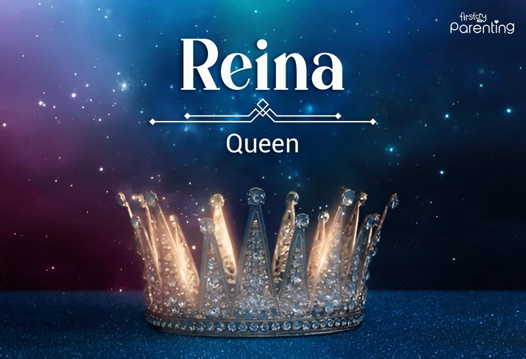 Reina - Biracial Girl Names