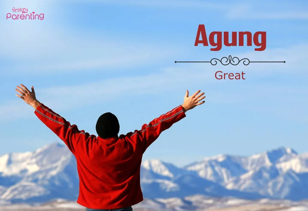 Agung - Indonesian Names for Boys and Girls