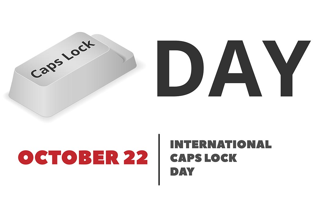 International Caps Lock Day