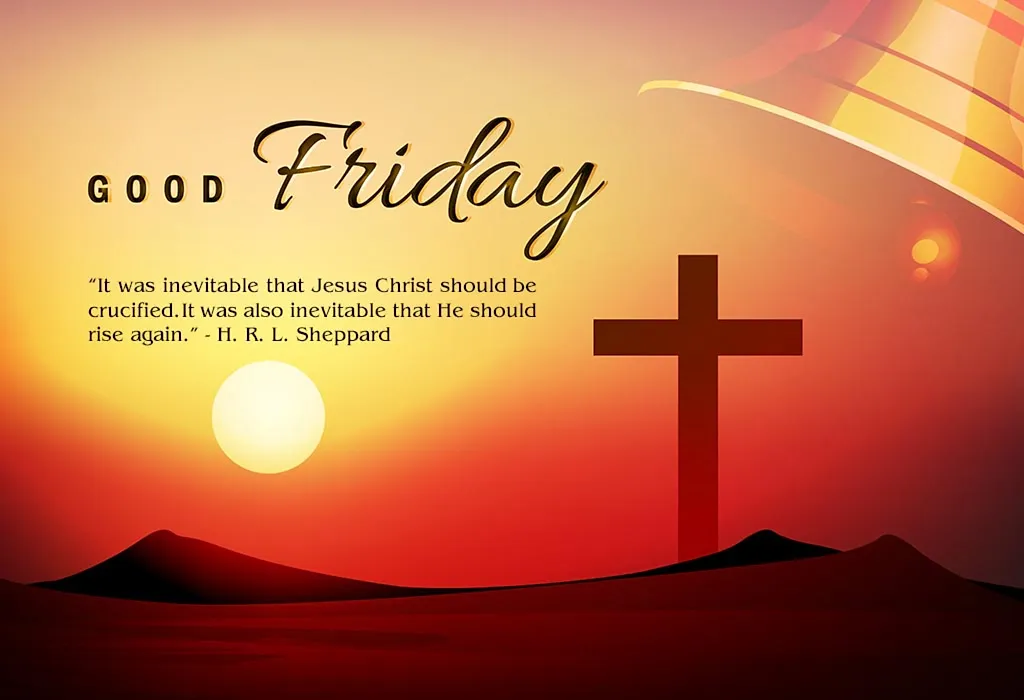 Good Friday 2024 Beautiful Wishes, Messages and Quotes