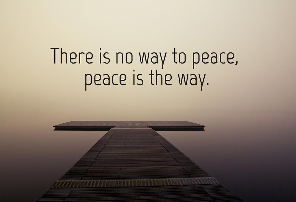 70 Best Peace Quotes To Help Us Stay Calm & Relaxed