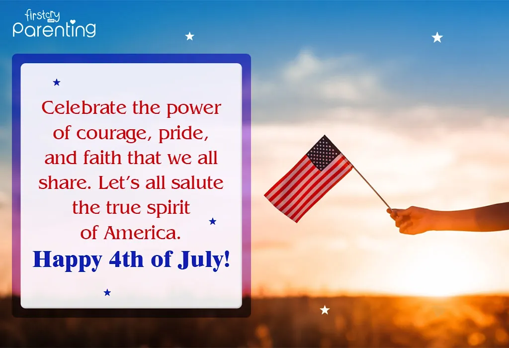 4th of July Quotes, Wishes and Messages to Celebrate Patriotism