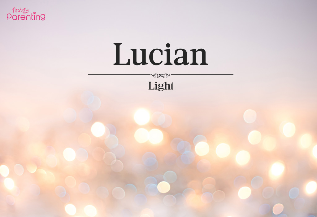 Lucian - Medieval Boy Names Lucian - Medieval Boy Names