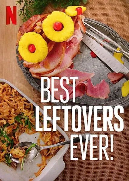 Best Leftovers Ever