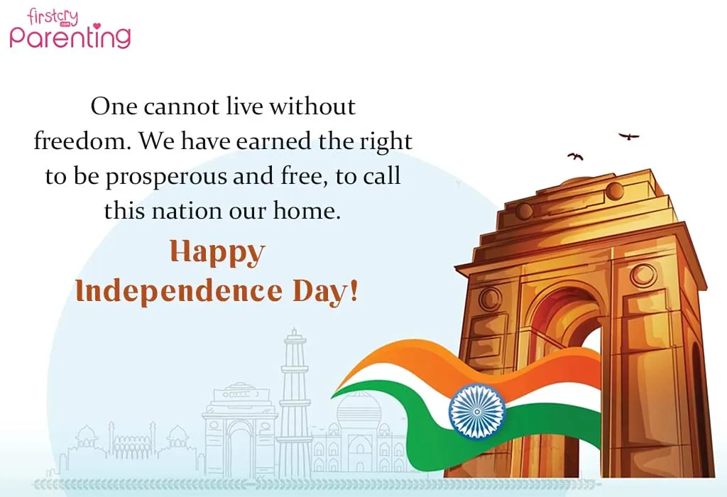 Happy Independence Day Quotes, Wishes and Messages to Share with Family ...