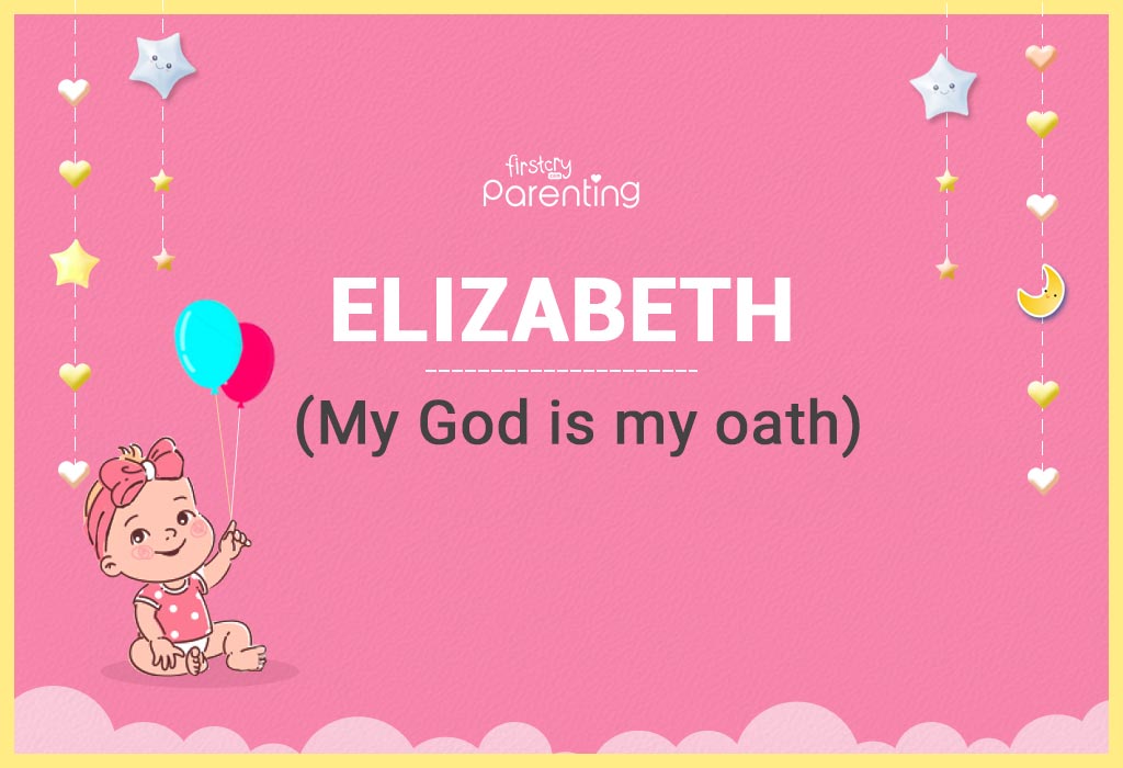 Elizabeth Name Meaning Origin Popularity Nicknames