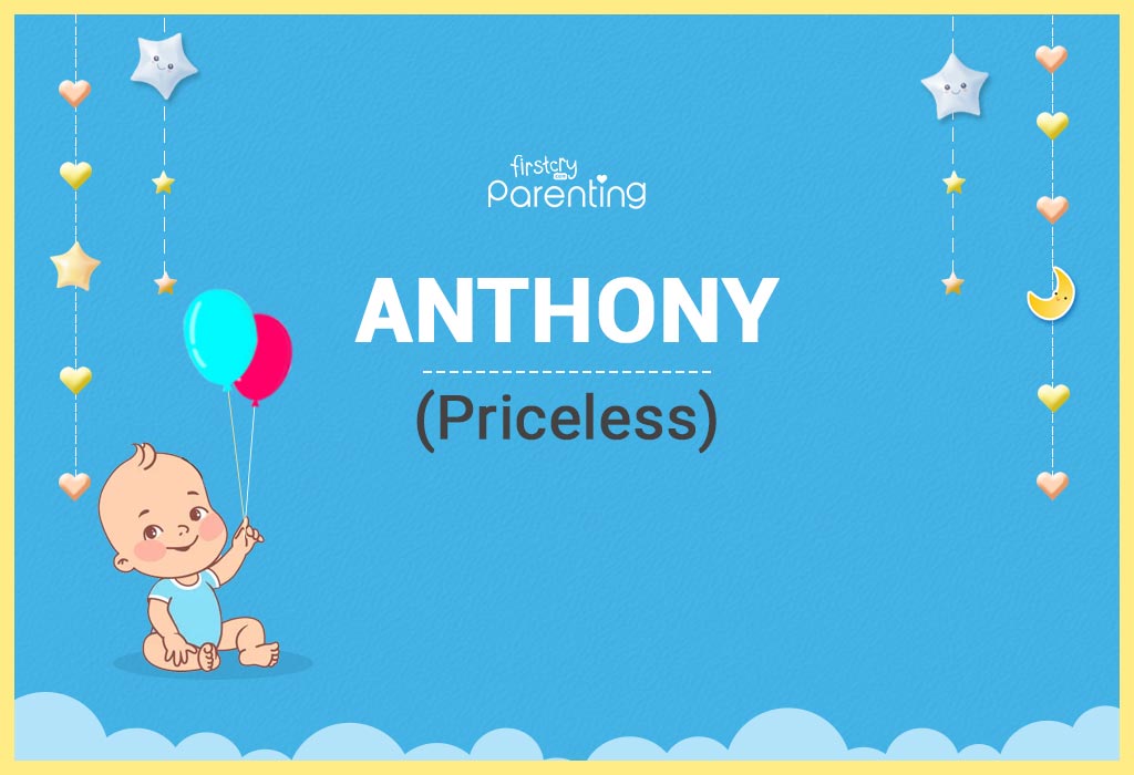 Anthony Name Meaning Origin Popularity Nicknames