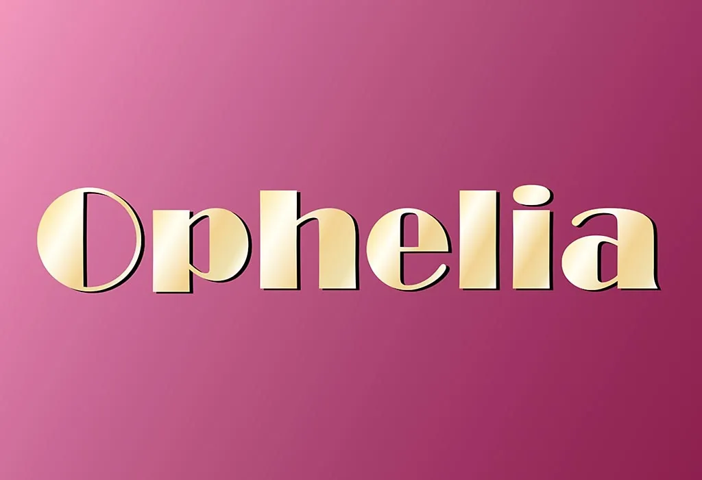 Ophelia Name Meaning and Origin