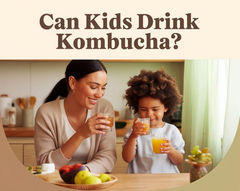 Can Kids Drink Kombucha? Benefits, Risks, and Safety Tips