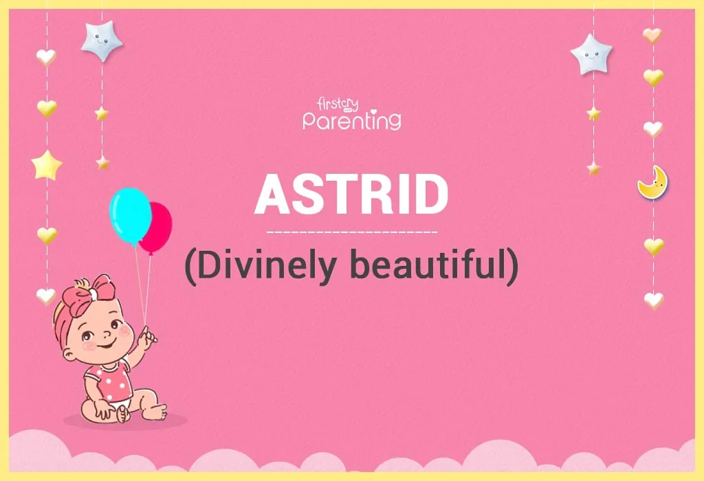 Astrid Name Meaning and Origin