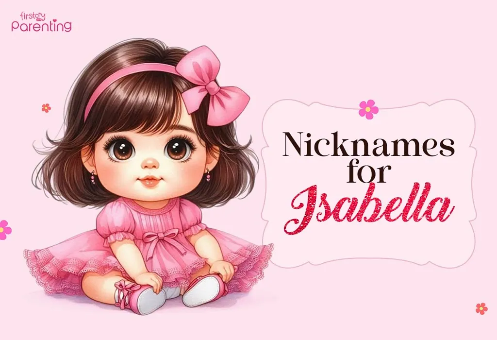 70 Nicknames for Isabella – Cute & Unique Choices 70 Nicknames for Isabella – Cute & Unique Choices