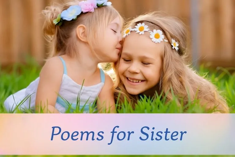70+ Poems for Sister: Heartfelt Verses to Celebrate Her