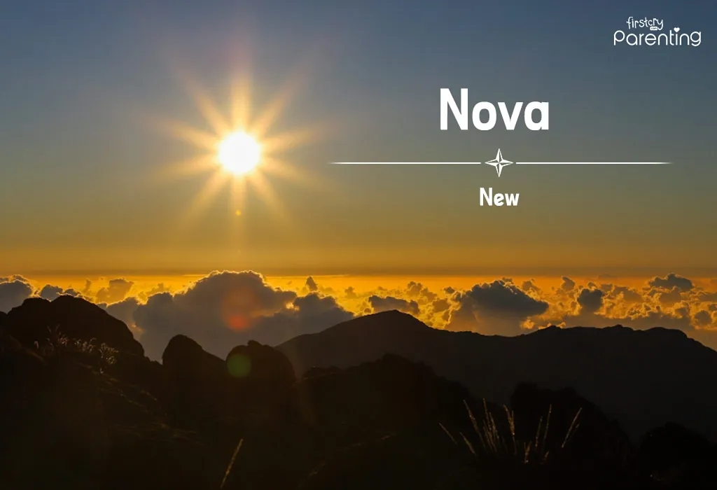 Nova - Names That Mean Traveler, Wanderer Or Seeker For Boys & Girls Nova - Names That Mean Traveler, Wanderer Or Seeker For Boys & Girls