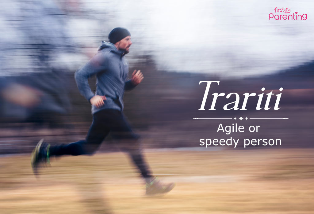 Trariti - Names That Mean Fast and Quick For Boys & Girls