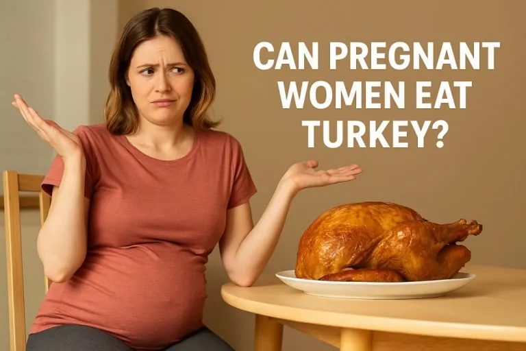 Can I Eat Turkey While Pregnant? - Benefits & Tips