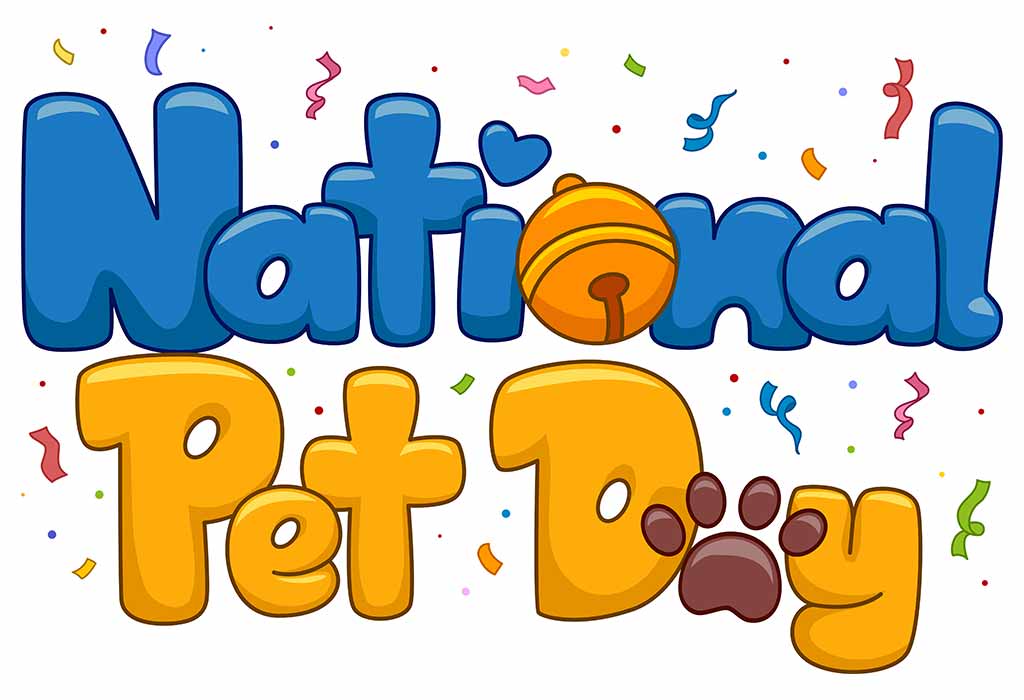 National Pet Day 2023 – History, Significance, Wishes & Quotes