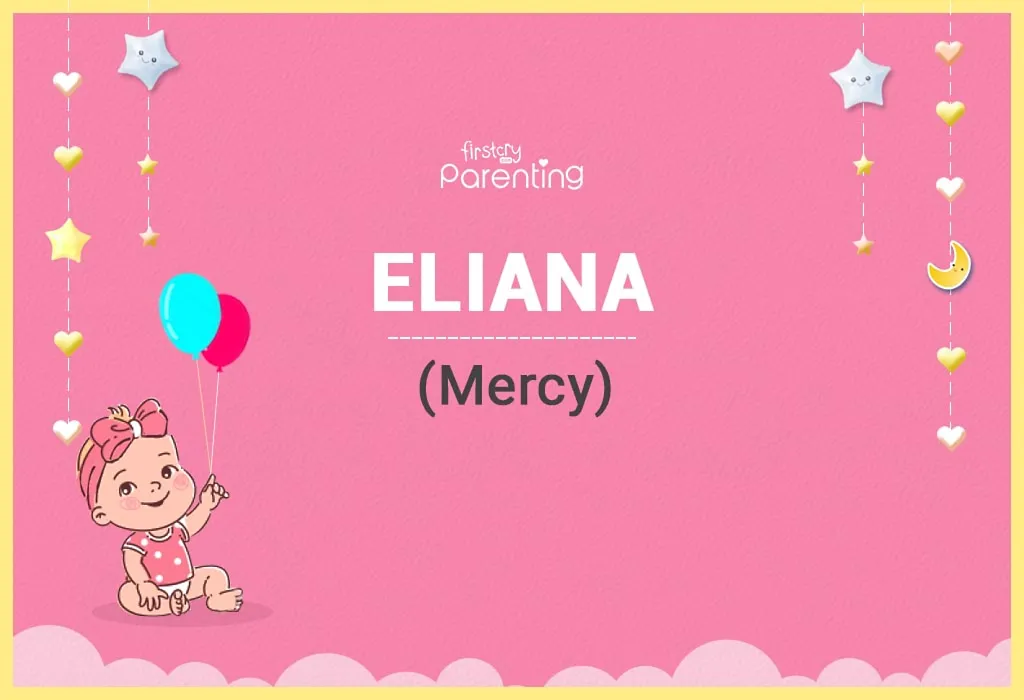 Eliana Name Meaning and Origin