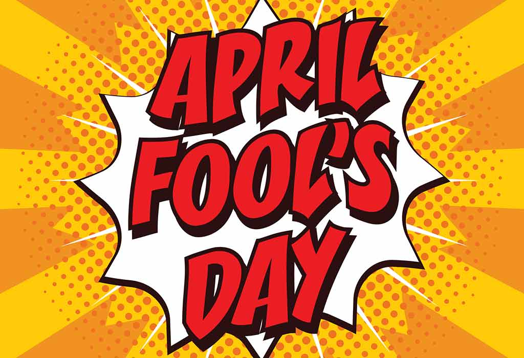 Everything You Need to Know About April Fool's Day 2024!