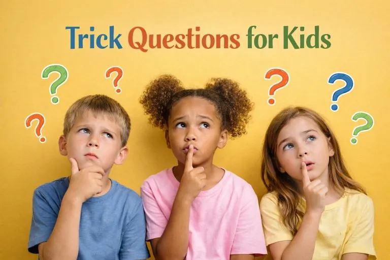 250 Trick Questions for Kids With Answers