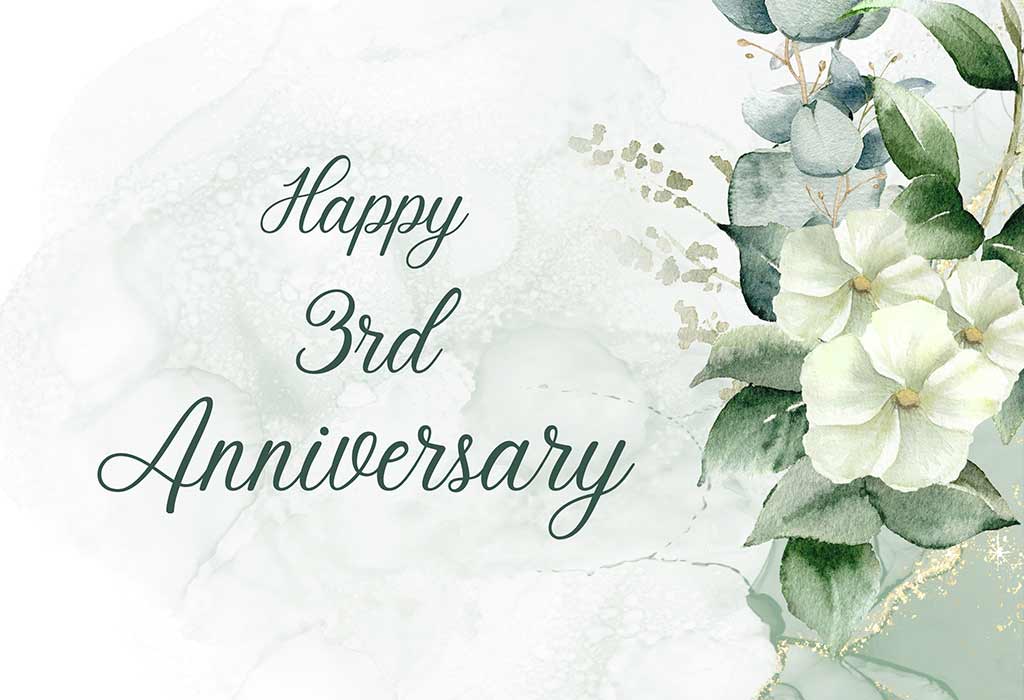 80 Heartfelt 3rd Anniversary Wishes And Quotes For Husband and Wife