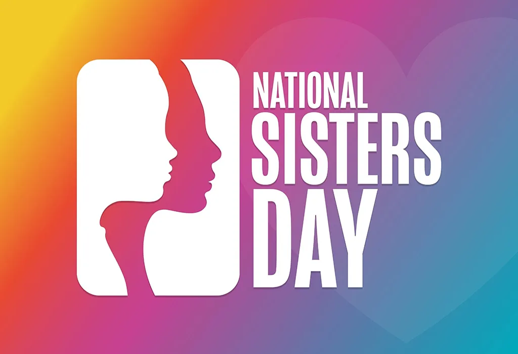 National Sisters Day 2024 In India History Damara Hermina