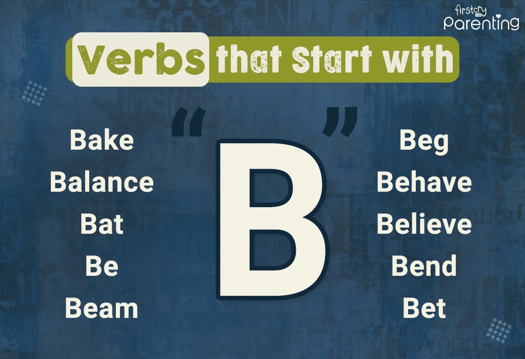 Verbs That Start With B In English (With Meanings & Examples)