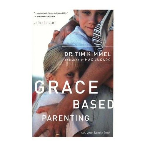 Grace-Based Parenting