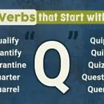 Verbs That Start With Q in English (With Meanings & Examples)