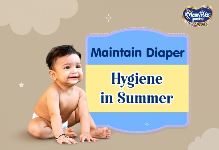 5 Ways to Maintain Diaper Hygiene in Summer for a Happy Baby!