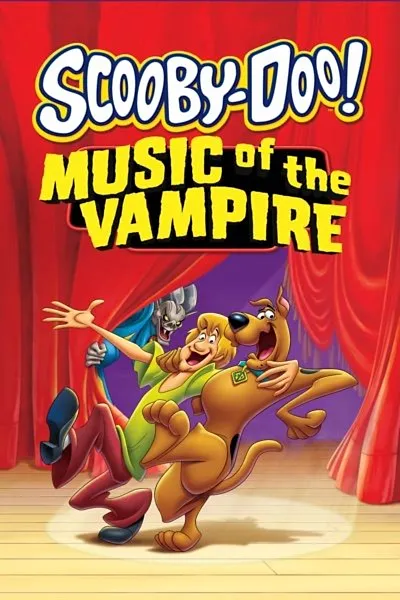 Scooby Doo! Music of the Vampire Scooby Doo! Music of the Vampire