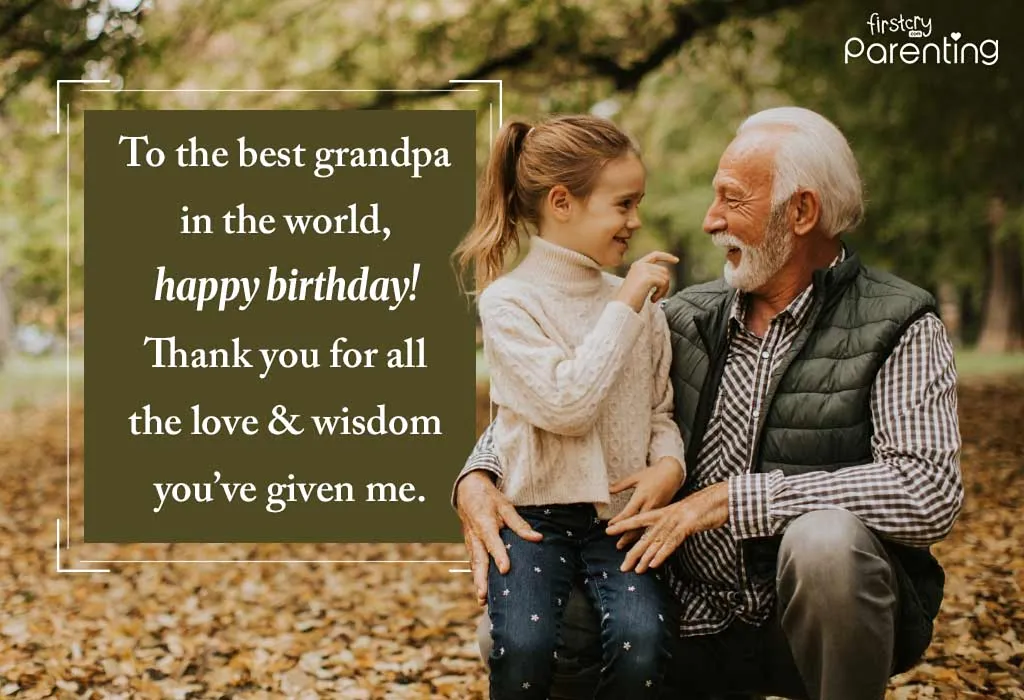 Birthday Wishes to Grandfather From Granddaughter