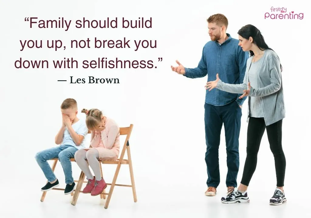 Quotes About Selfish Parents