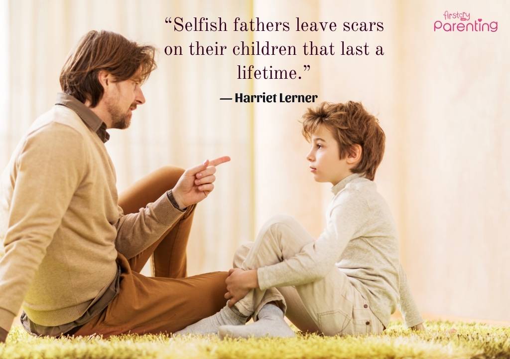 Quotes on Selfish Father