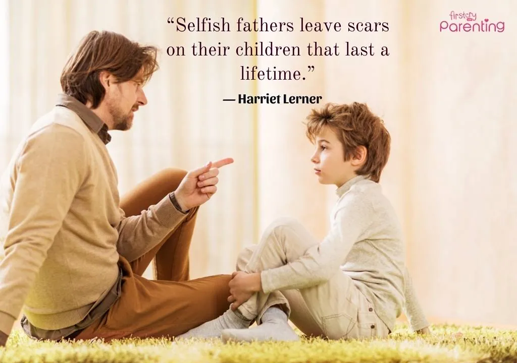 Quotes on Selfish Father