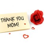 110 Best Thank You Messages and Quotes for Mother