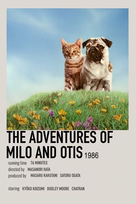 The Adventures of Milo and Otis (1986)