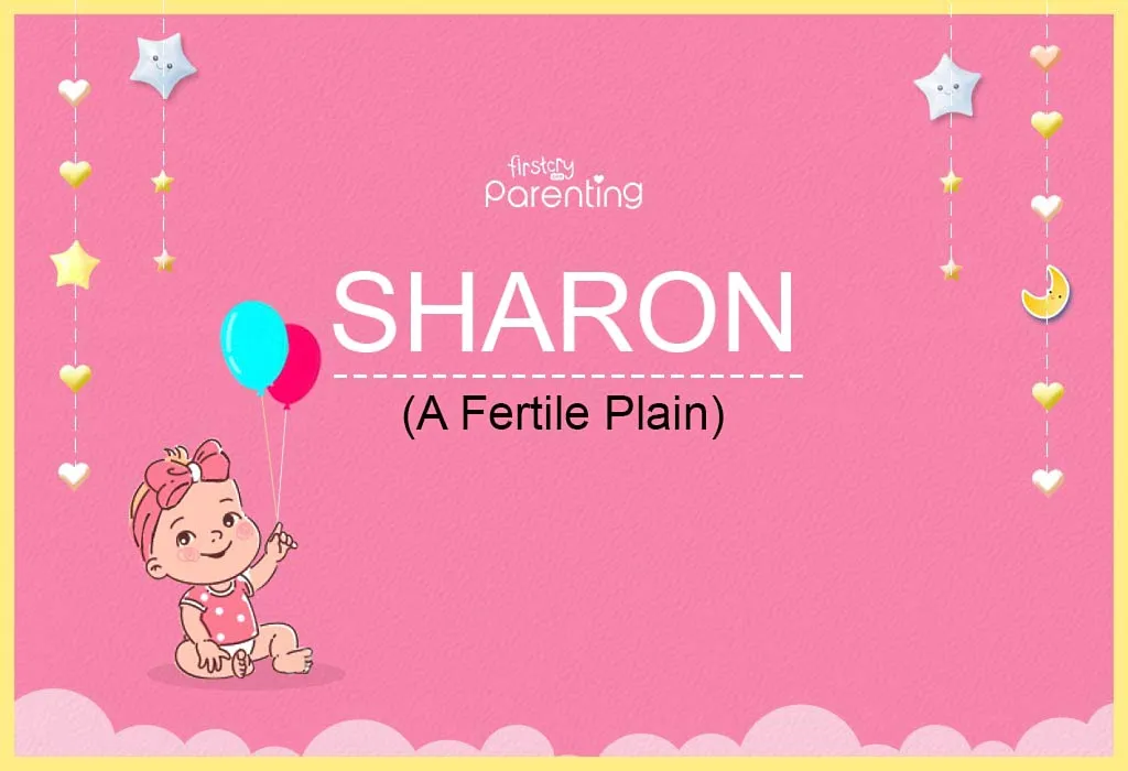 Sharon: Name, Meaning, and Origin